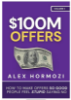 Picture of Set of 2 Books $100M Offers, $100M Leads - Alex Ho rmoz